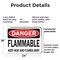Signmission Flammable Keep Heat and Flames Away Danger Sign, Plastic, 24in W x 18in L, 2PK OS-2PACK-DS-P-1824-L-19367 - alternate 8